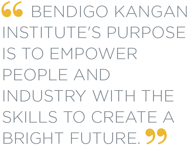 Bendigo Kangan Institute Vision